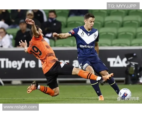 布里斯班与墨尔本激战正酣精彩赛事回顾与分析